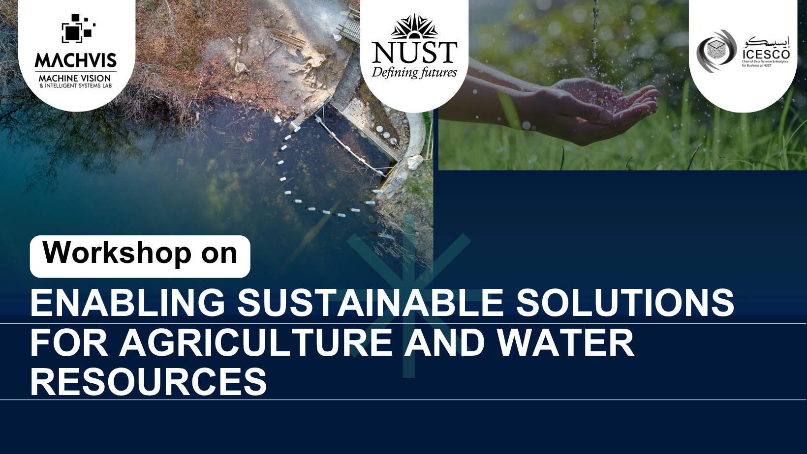 Enabling Sustainable Solutions for Agriculture and Water Resources