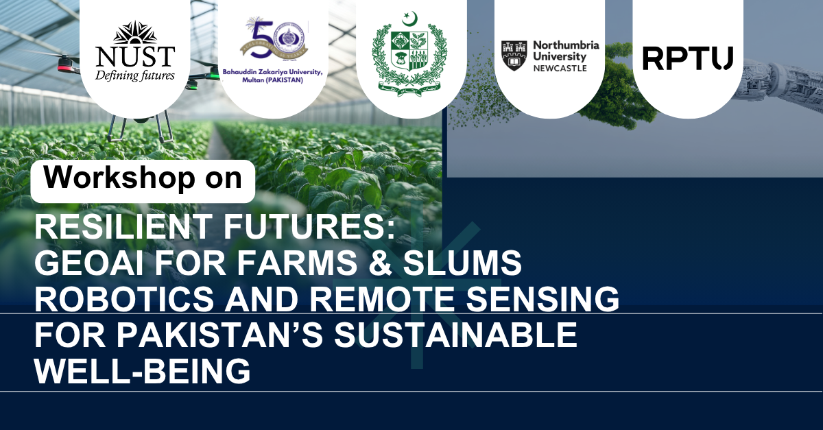 Resilient Futures: AI & Remote Sensing for Sustainable Agriculture and Urban Well-Being in Pakistan